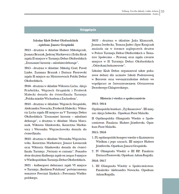 … i opisy dokonań uczniów. 